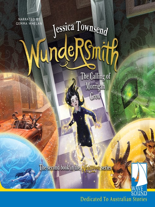 Title details for Wundersmith by Jessica Townsend - Available